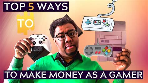 Earning While Gaming: The Best Ways to Make Money from Games